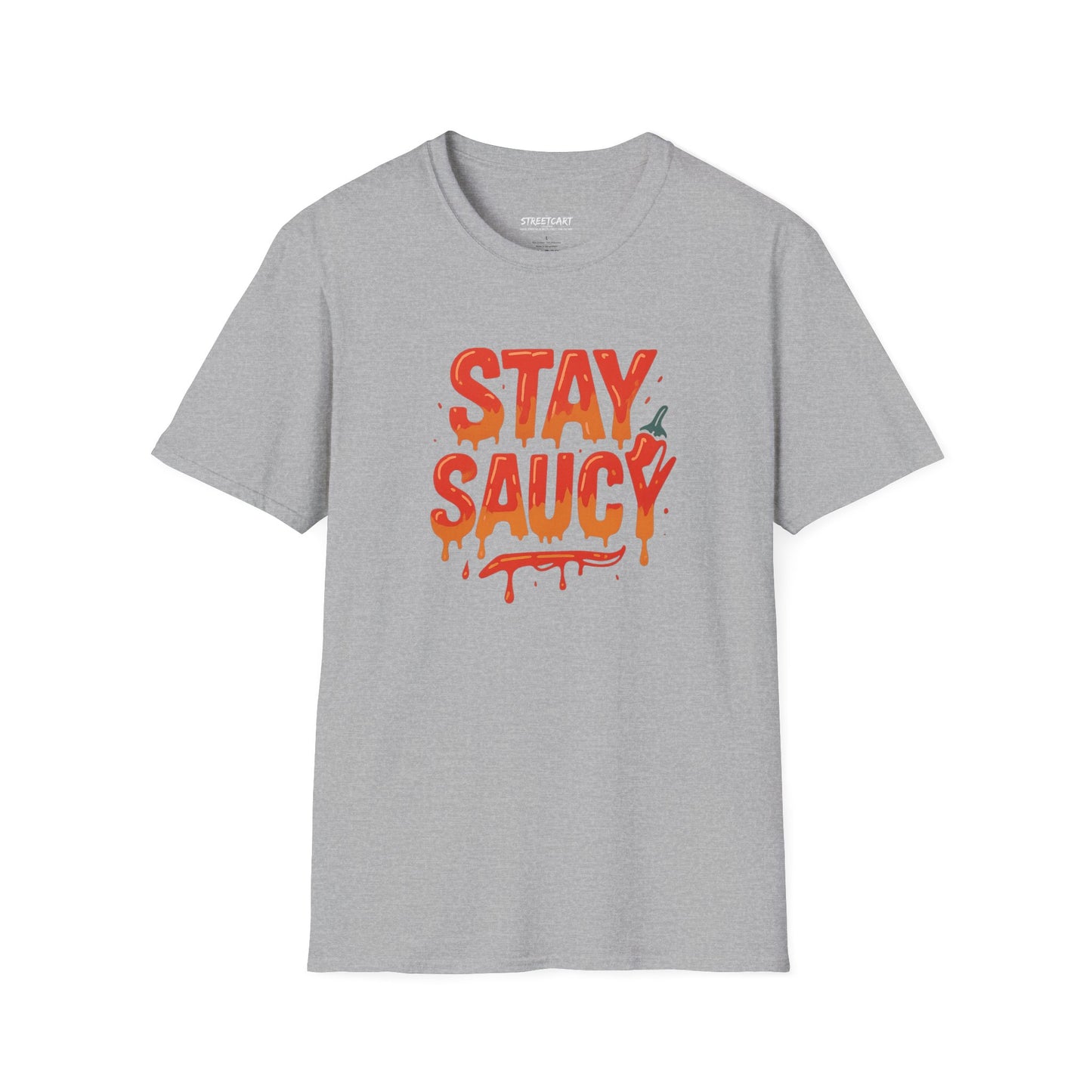 Stay Saucy T-Shirt