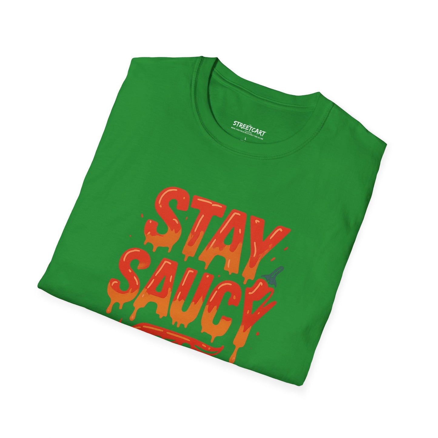 Stay Saucy T-Shirt