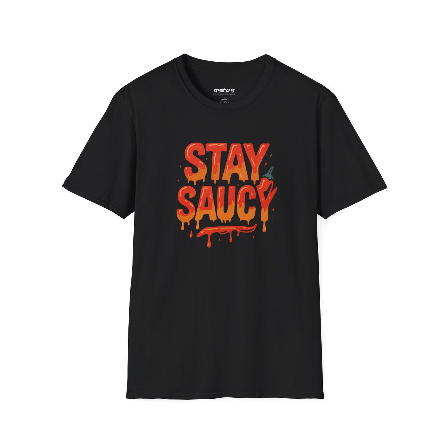 Stay Saucy T-Shirt